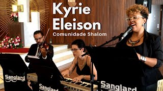 Kyrie Eleison ( Comunidade Shalom ) - Ato Penitencial - Sanglard Produções