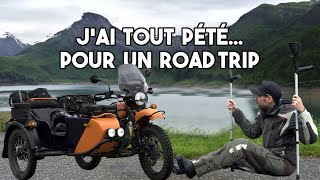 ROAD TRIP en side car URAL et en béquilles...
