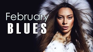 February Blues - Dark Blues Piano and Rock Ballads to Relax by Blues Lounge 13,469 views 1 year ago 8 hours