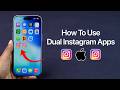 How to Use Dual Instagram Apps on iPhone?