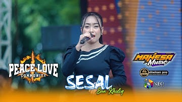 SESAL - Eva Kholiq - MAHESA MUSIC - DHEHAN Pro Audio - PEACE LOVE Community 2025