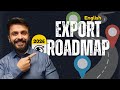 Export Roadmap 2026: Complete Step-by-Step Guide from Registration to Shipment |English