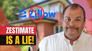 Zillow is Lying to You: Why Your Zestimate Is Wrong (And Costing You $$$)