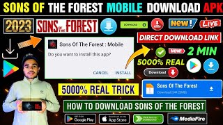 🎮 SONS OF THE FOREST DOWNLOAD ANDROID | HOW TO DOWNLOAD SONS OF THE FOREST | SONS OF THE FOREST APK screenshot 5
