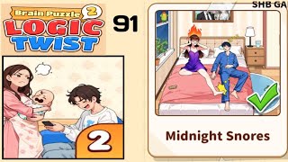Brain Puzzle 2 Logic Twist Level 91 Midnight Snores Walkthrough Gameplay