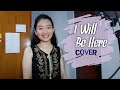 I Will Be Here - Alessandra De Rossi, Paolo Contis (Cover) | Through Night and DayOST | Lalaine Cruz