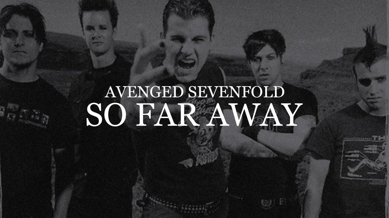 Avenged Sevenfold - So Far Away | Lyric Video FROM THE ARCHIVE - YouTube