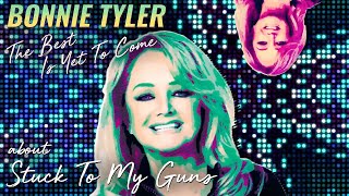 Bonnie Tyler - Stuck to My Guns (Track Commentary)