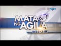 WATCH: Mata ng Agila Weekend - Jan. 30 , 2021