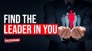 Find The Leader In You  I Anil Balachandran I The Salesman