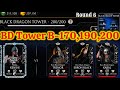 Black Dragon Tower Boss Battle 200 & 170, 190 Fight   Reward MK Mobile | Round 6