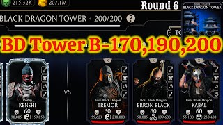 Black Dragon Tower Boss Battle 200 & 170, 190 Fight + Reward MK Mobile | Round 6