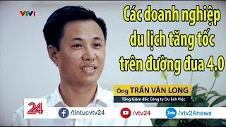 Các doanh nghiệp du lịch trên đường đua Cách mạng 4.0 - Tin Tức VTV24 screenshot 3