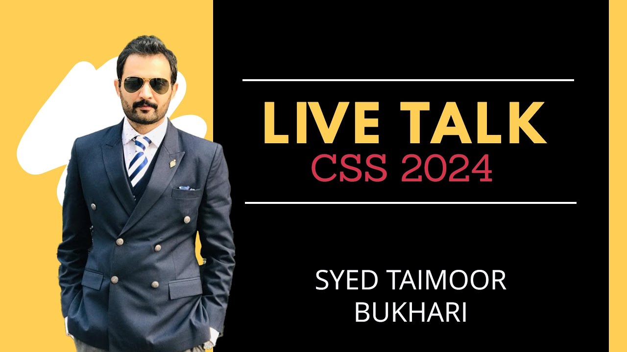 Live Talk |CSS 2024 |Syed Taimoor Bukhari |Read Right Institute