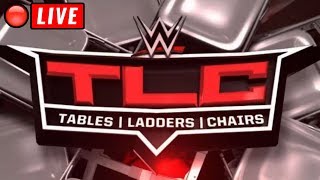 🔴 WWE TLC Live Stream - Tables Ladders Chairs Full Show Live Reaction