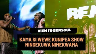 BIEN NILIKUWA NIMEKWAMA ASANTE KWA KUNIPEA SHOW: BENSOUL, BIEN & OKELLO MAX KUNGFU PERFORMANCE