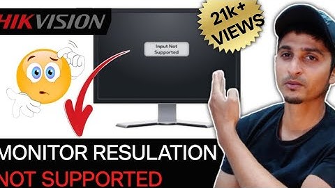 hikvision Dvr Display Out Of Range | Dvr not supported to monitor | dvr out of range