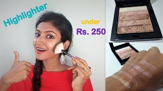 Best Highlighter under Rs. 250 || Sivanna Shimmer Brick 02 || Review || Its makeover tym