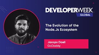 The Evolution of the Node.Js Ecosystem (DeveloperWeek Global 2020)