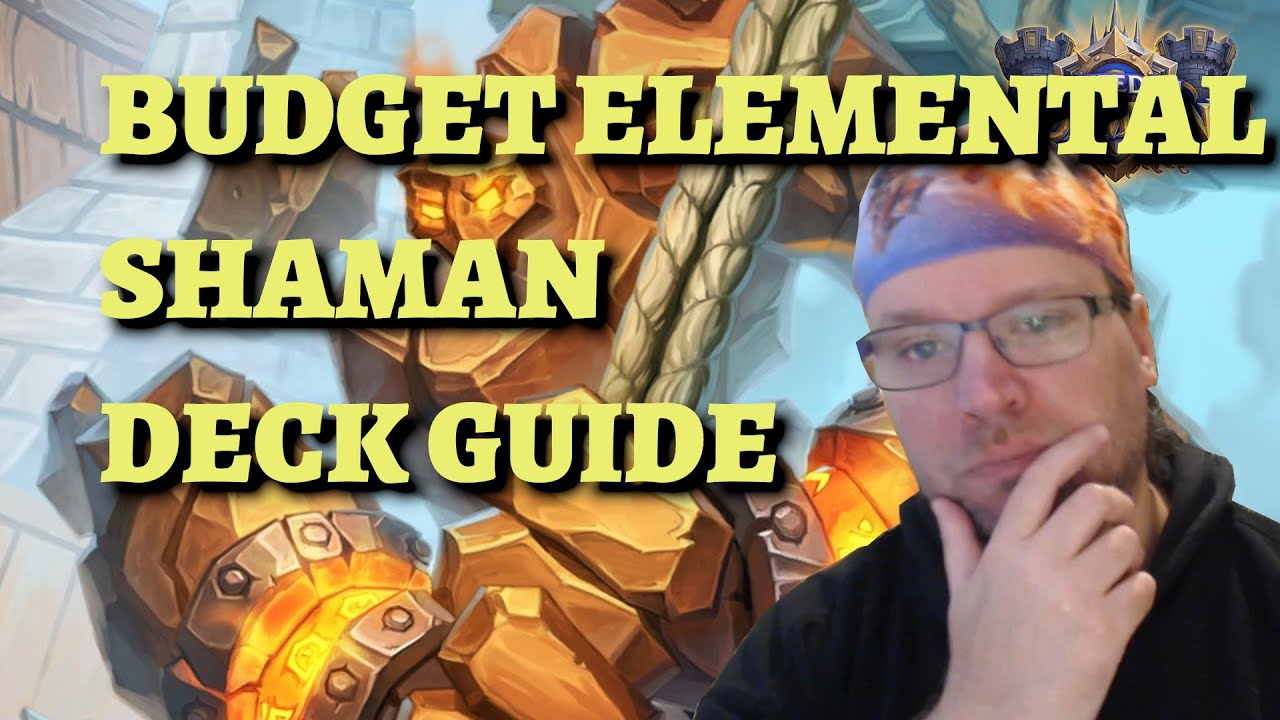 Budget Elemental Shaman deck guide and gameplay (Hearthstone United in Stormwind)