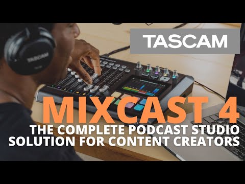 MIXCAST 4 - The Complete Podcast Studio Solution for Content Creators
