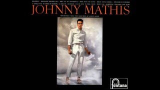 Video thumbnail of "Johnny Mathis - More Than You Know. ( HQ )"