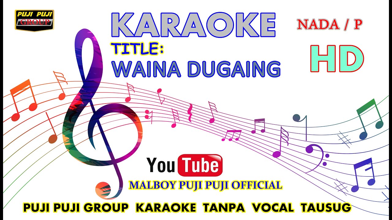 Wayina dugaing karaoke by dayang ppg
