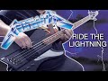 [BASS COVER] Metallica - Ride the Lightning