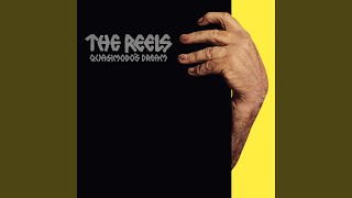 Video thumbnail of "The Reels - Kitchen Man"