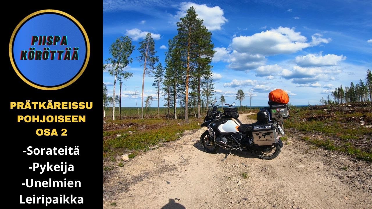 Prätkäreissu Pohjoiseen Osa 2