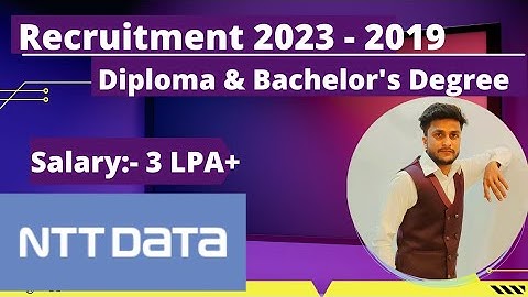 NTT Data Off Campus Drive For 2023 2022 2021 2020 2019 Batch | NTT Data Recruitment 2023 | NTT Data
