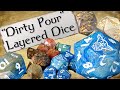 How to Make A Layered Dice Set | The Dirty Pour Method