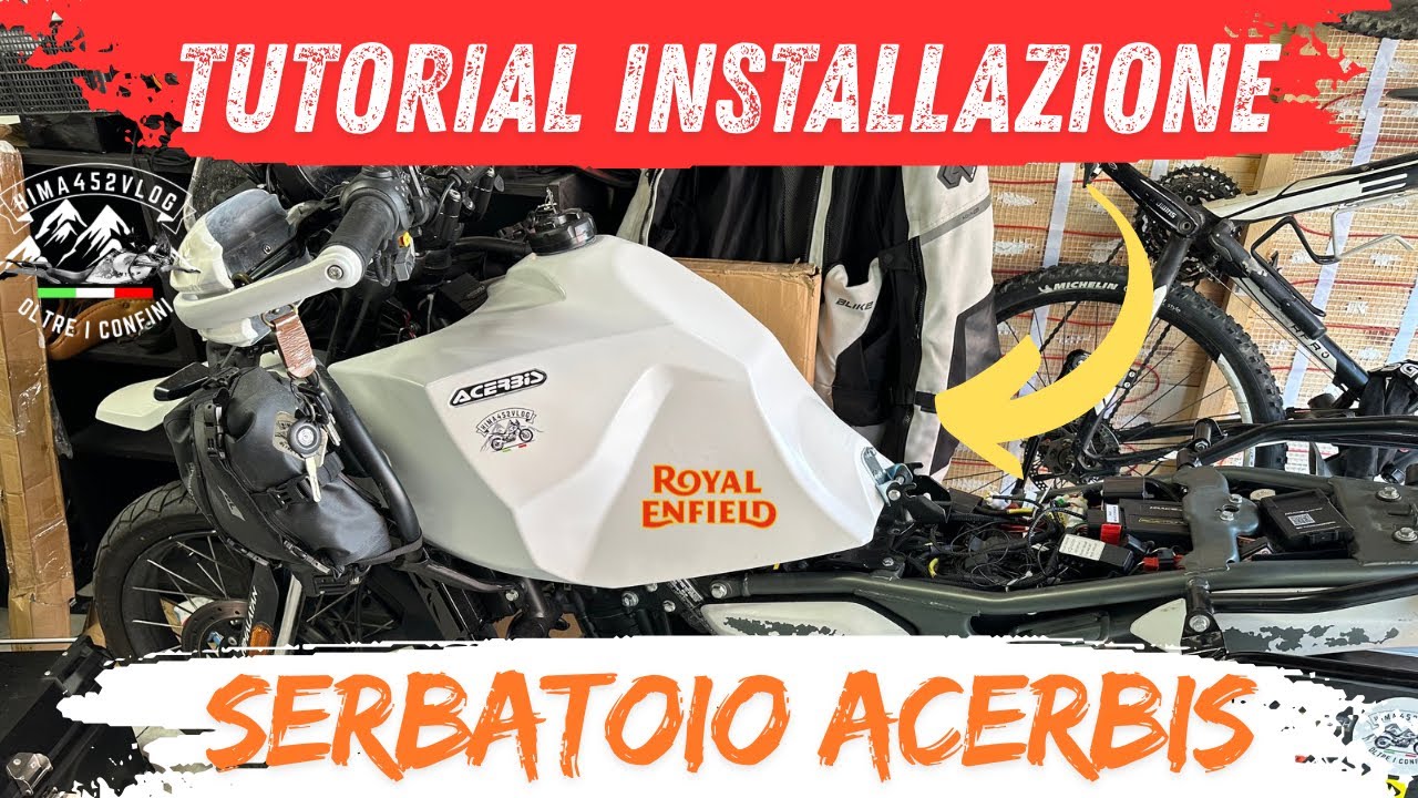 🛠️Tutorial installazione🔥Serbatoio ACERBIS🔥su Royal Enfield HIMALAYAN 450💥❗️| Hima452Vlog