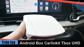 Trên tay Android Box Ô tô Carlinkit Tbox UHD có cổng giao tiếp USB A và Mini HDMI