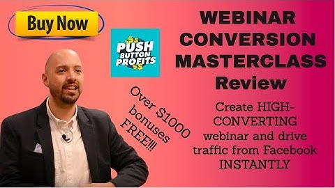 Webinar Conversion Masterclass review | Create high-converting webinars and drive traffic from FB
