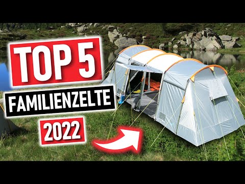 Die besten FAMILIENZELTE 2022 | Top 5 Familien Zelte im Vergleich