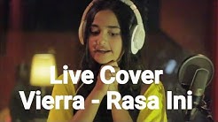 Vierra - Rasa Ini [ Live Cover By Shifa Hadju ]  - Durasi: 3:51. 