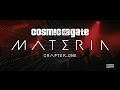 Cosmic Gate - Materia Chapter.One OUT NOW