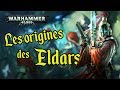 Les origines des eldars  warhammer 40000