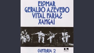 Video-Miniaturansicht von „Elomar, Geraldo Azevedo, Vital Farias e Xangai - Cantiga de Amigo“