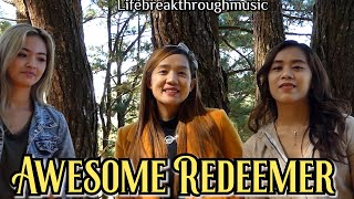Awesome Redeemer/Kriss Tee Hang/ Sheshy and Rhoda