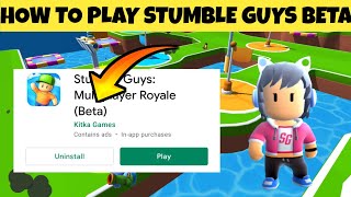 Get Stumble Guys - Beta