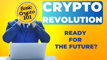 Unlocking the Future: How Cryptocurrencies Could Transform Our World | Basic Crypto 101