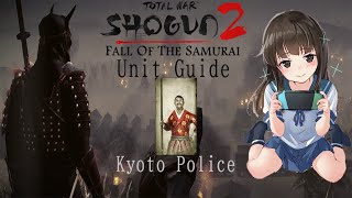 Total War: Shogun 2 Fall of the Samurai Unit Guide: Kyoto Police screenshot 4