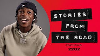 22Gz on sneaking into Rolling Loud & performing with Kodak Black & more | Stories From The Road