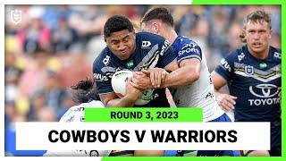 North Queensland Cowboys v New Zealand Warriors | NRL Round 3 | Full Match Replay