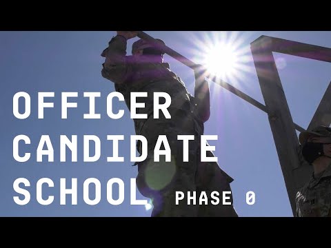 Officer Candidate School (Phase 0)