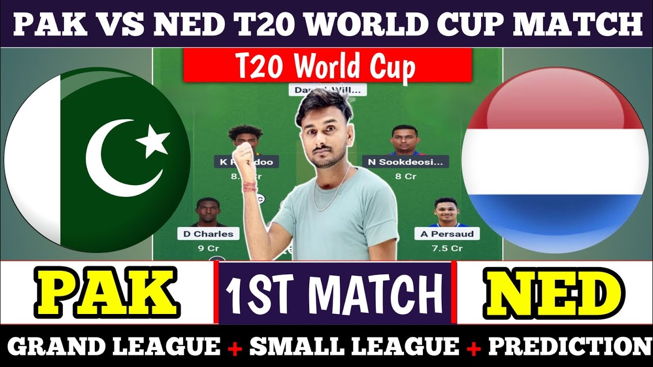 PAK vs NED Dream11 Prediction , Pak vs Ned Match Prediction , Pak vs Ned dream11 prediction