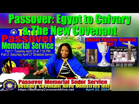 The Passover Memorial Service - Part 1