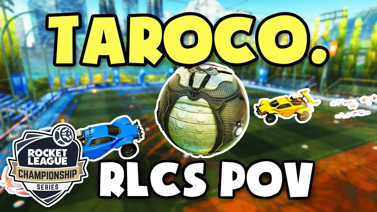 Taroco. RLCS POV #26 - ROGUE vs FAZE CLAN